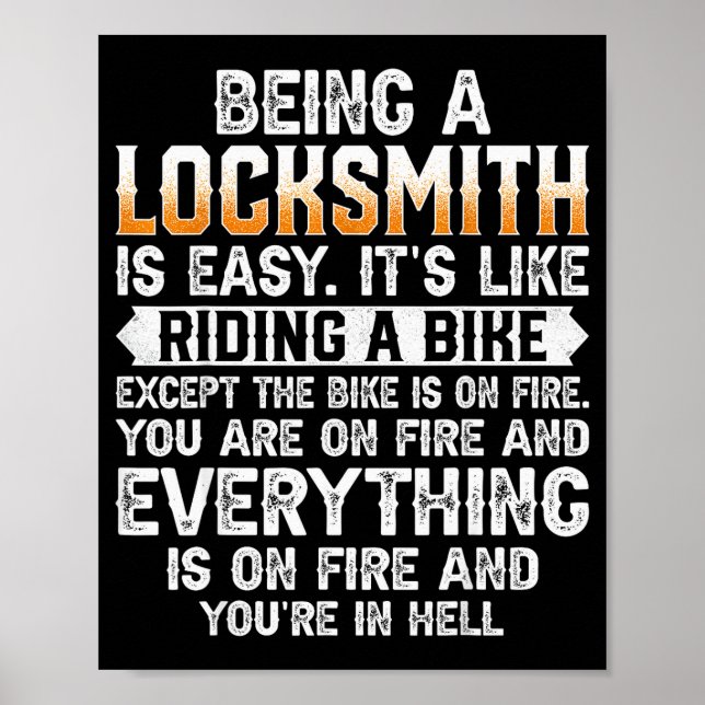 Póster Being A Locksmith Is Easy - Funny Lock Picker Lock (Frente)