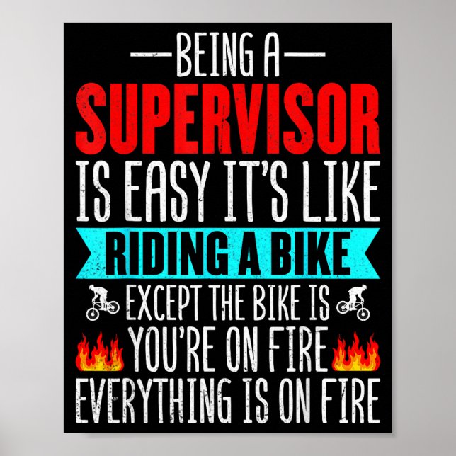 Póster Being A Supervisor Is Easy - Bike Riding Superviso (Frente)
