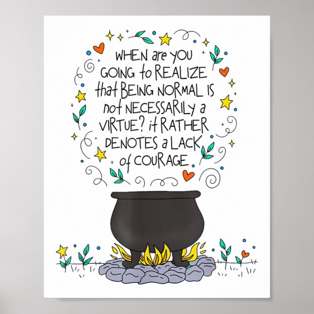 Póster Being Normal Is Not Necessarily A Virtue Motivatio (Frente)