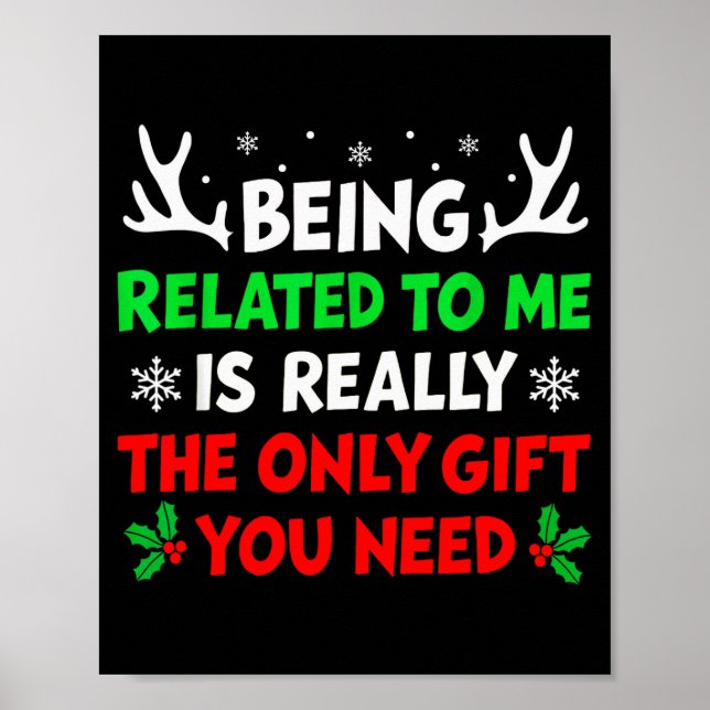 Póster Being Related To Me Funny Christmas Shirts Women M (Frente)