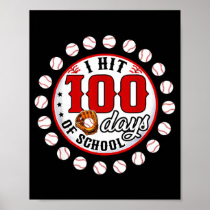 Póster Béisbol Golpeé 100 Días De Escuela Jugador De Béis