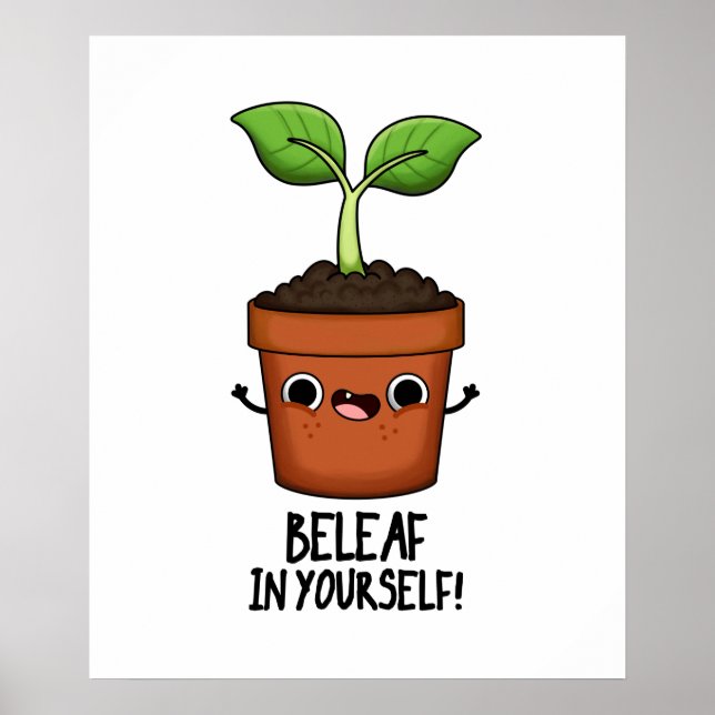 Póster Beleaf En Tu Funny Planta Pun (Frente)