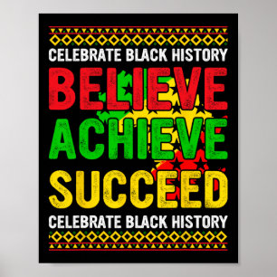 Póster Believe Achieve Succeed Black History Month Africa