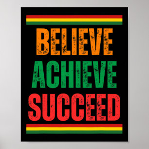 Póster Believe Achieve Succeed Black History Month Orgull
