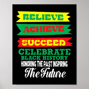 Póster Believe Achieve Succeeve Celebra La Historia Negra