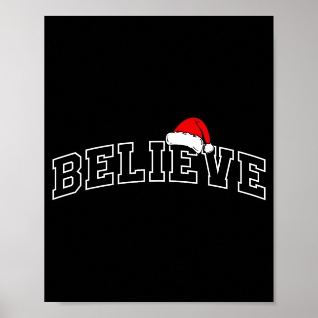 Póster Believe Christmas Varsity Minimal Text Santa Hat F (Frente)