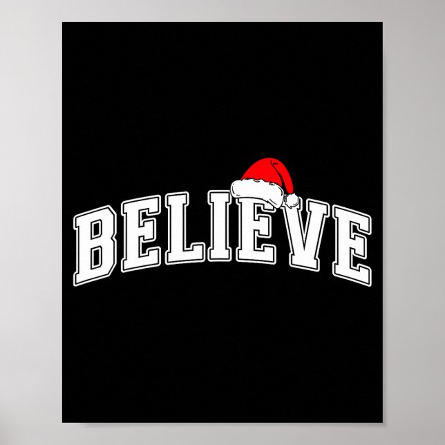 Póster Believe Christmas Varsity Text With Santa Hat Fami (Frente)