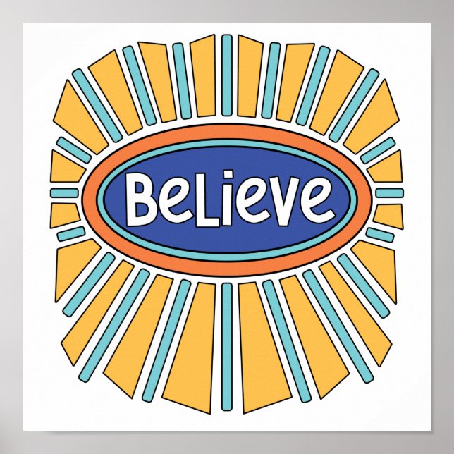 Póster Believe - Have Faith   (Frente)