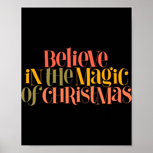 Póster Believe In The Magic Of Christmas Retro Style T Sh (Frente)