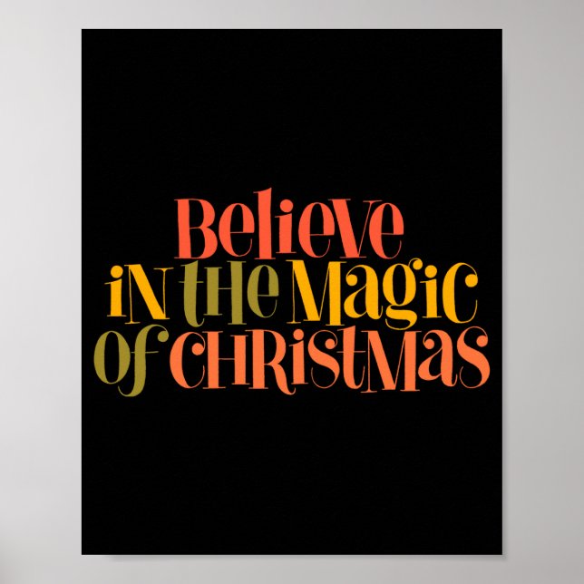 Póster Believe In The Magic Of Christmas Retro Style T Sh (Frente)