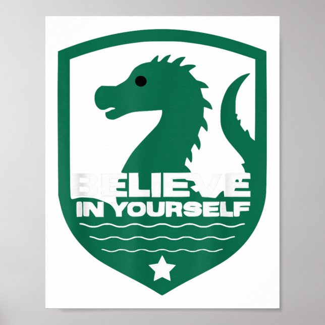 Póster Believe In Yourself Funny Motivational Loch Ness M (Frente)