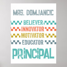 Believer, Innovator, Motivator, Educator Principal