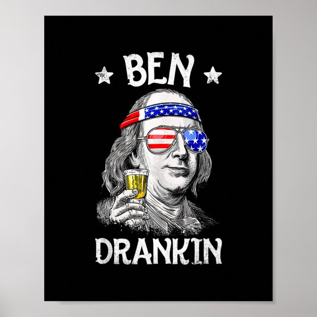 Póster Ben Drankin 4 De Julio Funny Benjamin Franklin (Frente)