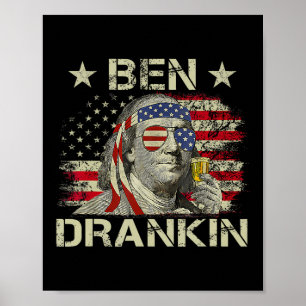 Póster Ben Drankin Benjamin Franklin 4 De Julio Divertido