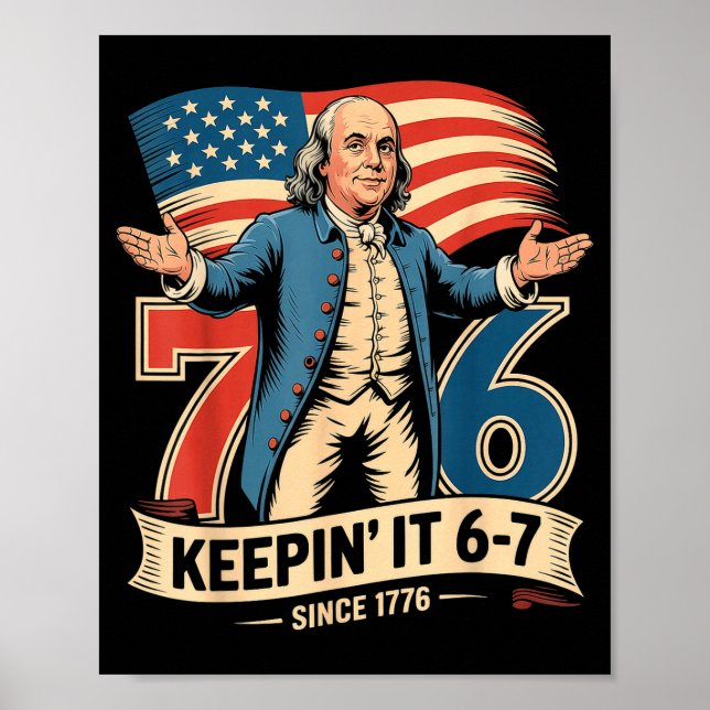 Póster Ben Franklin 67 Meme Keen Lo 7-6 Profesor de Histo (Frente)