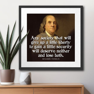 Póster Ben Franklin Cita Cualquier sociedad que dé...