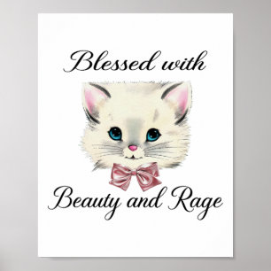 Póster Bendecida Con Belleza Y Rage Cute Bonita Cara De G