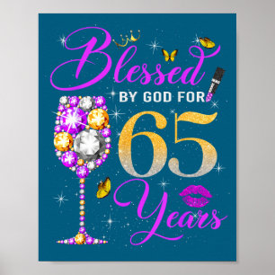 Póster Bendecida por Dios por 65 años mujeres cumpleaños