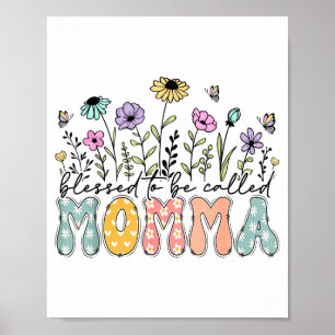 Póster Bendecida por ser llamada Mamá Floral Día de la Ma