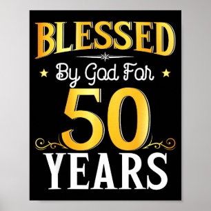 Póster Bendecido Por Dios Durante 50 Años Cumpleaños 50 H