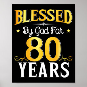 Póster Bendecido Por Dios Durante 80 Años Cumpleaños 80 H