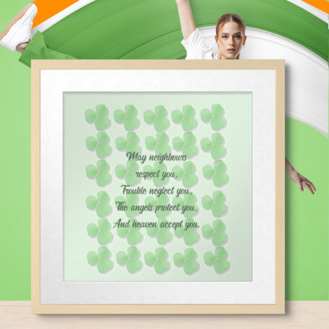 Póster Bendición irlandesa: Que los vecinos te respeten . (Subido por el creador)