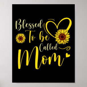 Póster Bendita De Ser Llamada Mamá Cita Sunflower Women M