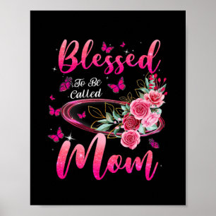 Póster Bendita De Ser Llamada Mamá Día de la Madre Cute