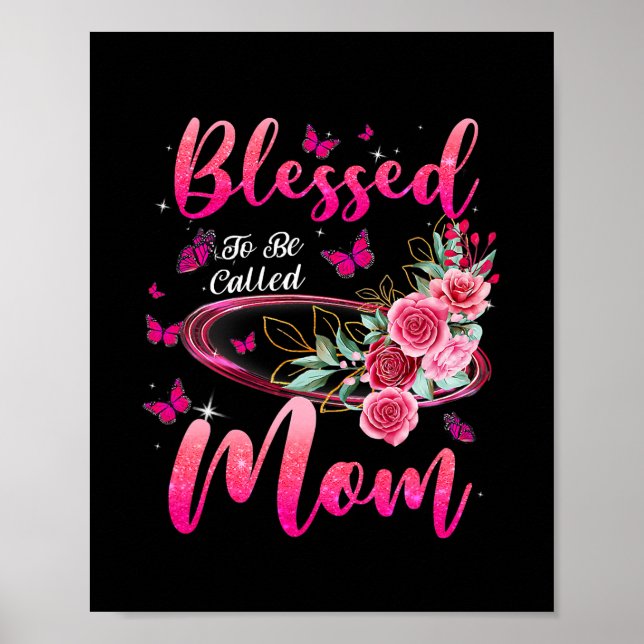 Póster Bendita De Ser Llamada Mamá Día de la Madre Cute (Frente)