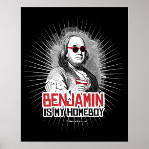 Póster Benjamin Franklin es mi Homeboy