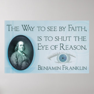 Póster Benjamin Franklin | Poster de la fe y la razón
