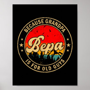 Póster Bepa Porque Abuelo Es Para Tipos Viejos Retro Para