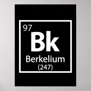 Póster Berkelium - Tabla periódica de ciencias de Berkele