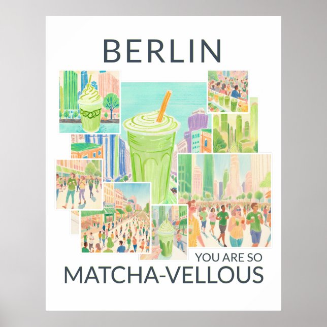 Póster Berlin (deine Stadt), You Are So Matcha-vellous, (Frente)