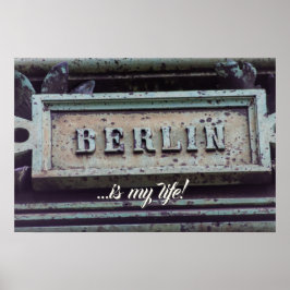 Póster ¡Berlín es mi vida! Amo Berlín, capital de Alemani