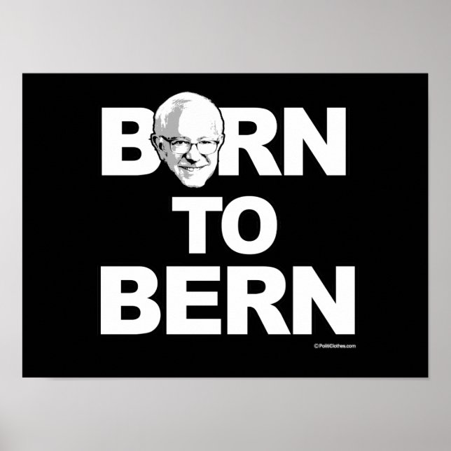 Póster Bernie Sanders - Nacido en Berna - Humor político (Frente)