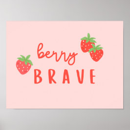 Póster berry brave childhood cancer sick kids digital 