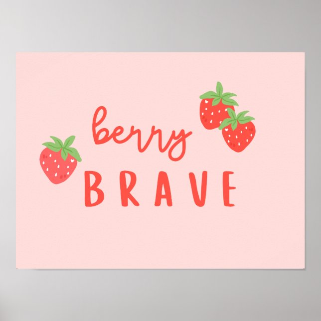 Póster berry brave childhood cancer sick kids digital  (Frente)