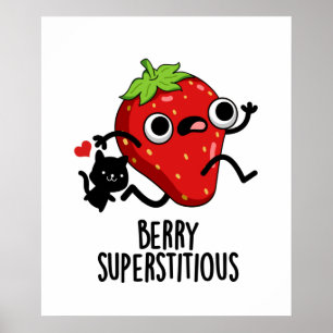Póster Berry Superstitious Funny Fruit Pun