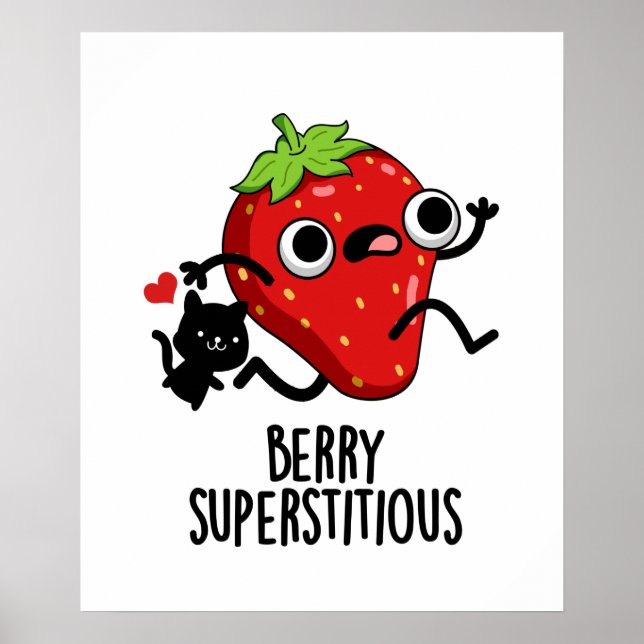 Póster Berry Superstitious Funny Fruit Pun (Frente)