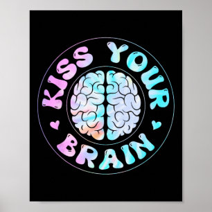 Póster Besa Tu Cerebro Lindo Agradecimiento a los Maestro