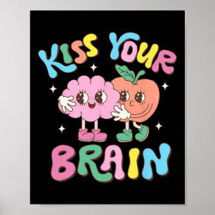Póster Besa tu cerebro Valentín Día de prueba de profesor
