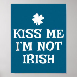 Póster Bésame No Soy Irlandés Divertido Día de San Patric