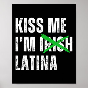 Póster Bésame Soy Irlandesa Latina Divertida Hispana San 
