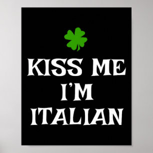 Póster Bésame Soy Italiano Día de San Patricio Irlandés D