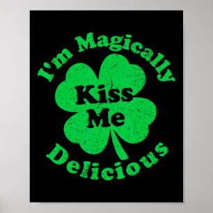 Póster Bésame Soy Mágicamente Delicioso Trébol Día de San