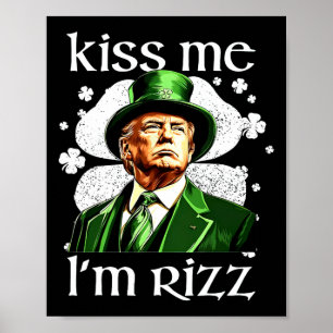 Póster Bésame soy Rizz Trump Shamrock St Patricks Day