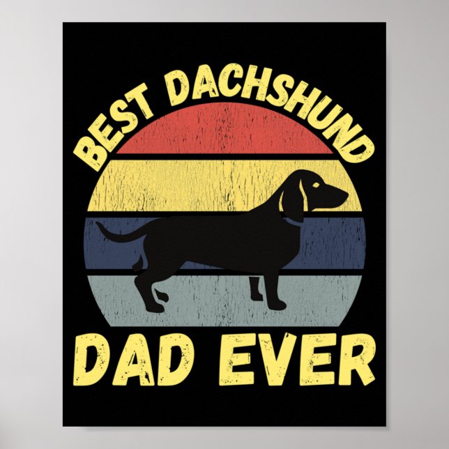 Póster Best dachshund dad ever quote funny (Frente)