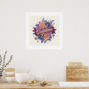 Póster Best Grandma Ever Floral