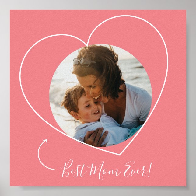 Póster Best Mom Ever Photo Heart Poster (Frente)